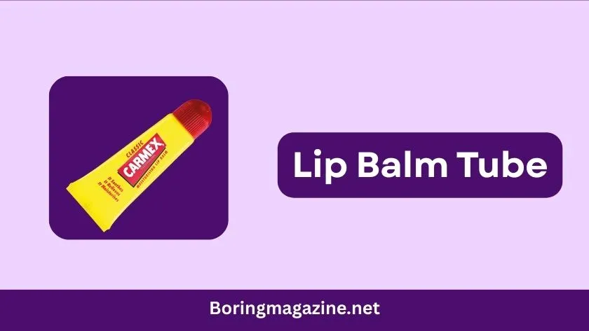 lip balm tube