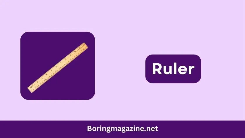 ruler
