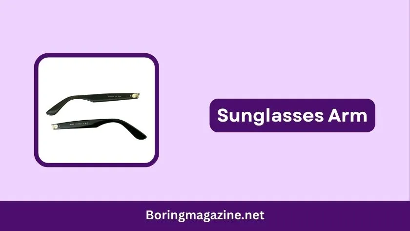 sunglasses arm