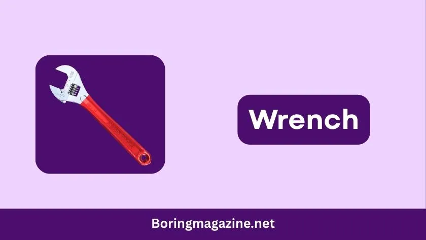 wrench